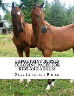 Book cover for Large Print Horses Coloring Pages for Kids and Adults