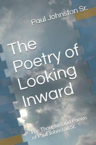 Cover of The Poetry of Looking Inward