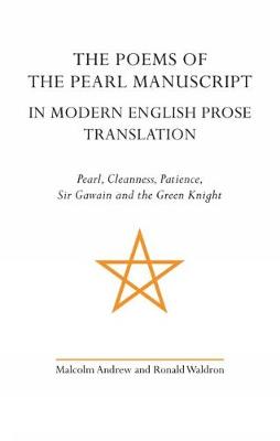 Cover of The Poems of the Pearl Manuscript in Modern English Prose Translation