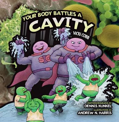 Book cover for Your Body Battles a Cavity