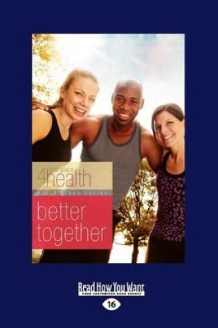 Cover of Better Together (First Place 4 Health Bible Study Series)