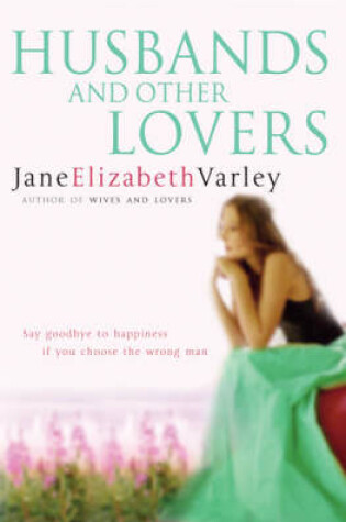 Cover of Husbands and Other Lovers