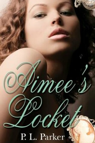 Aimee's Locket