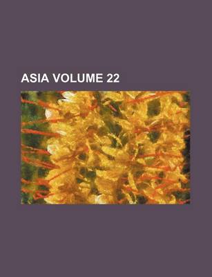 Book cover for Asia Volume 22