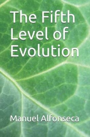 Cover of The Fifth Level of Evolution