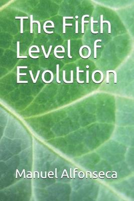 Book cover for The Fifth Level of Evolution