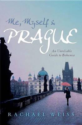 Book cover for Me, Myself and Prague