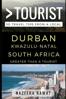 Book cover for Greater Than a Tourist - Durban Kwazulu-Natal South Africa