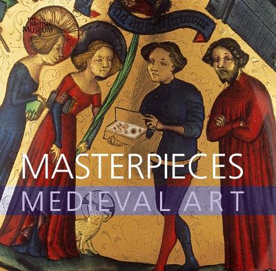 Book cover for Masterpieces of Medieval Art