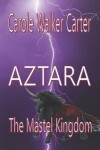 Book cover for Aztara, The Mastel Kingdom