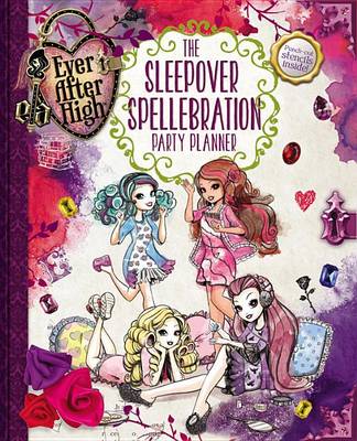 Book cover for The Sleepover Spellebration Party Planner