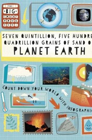 Cover of The Big Countdown: Seven Quintillion, Five hundred Quadrillion Grains of Sand on Planet Earth