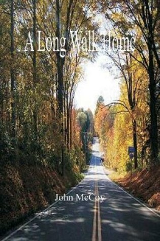 Cover of A Long Walk Home