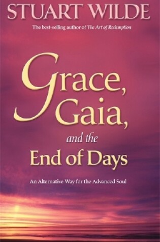 Cover of Grace, Gaia and the End of Days