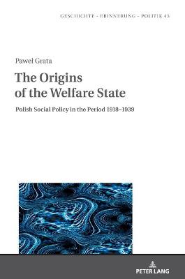 Cover of The Origins of the Welfare State