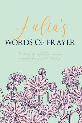Book cover for Julia's Words of Prayer