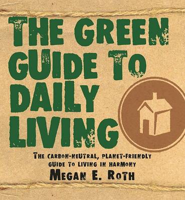 Book cover for The Green Guide to Daily Living