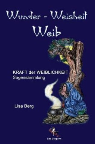 Cover of Wunder, Weisheit, Weib