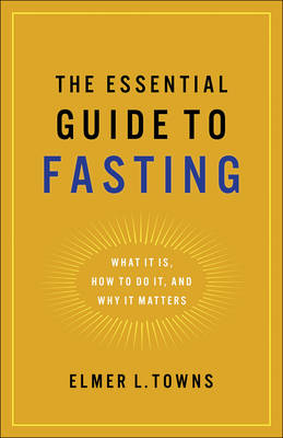 Book cover for The Essential Guide to Fasting