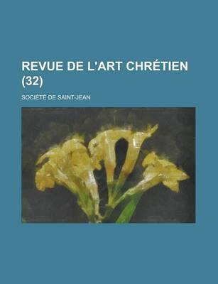 Book cover for Revue de L'Art Chretien (32)