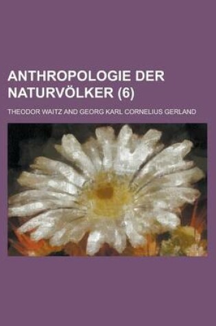 Cover of Anthropologie Der Naturvolker (6 )