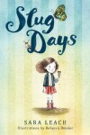 Book cover for Slug Days