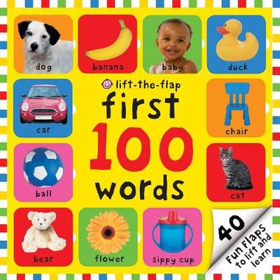 Book cover for First 100 Words Lift-The-Flap