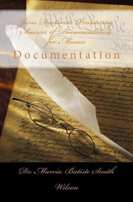 Book cover for Juris Doctorate Pressuring Sources of Documentation for Misuse