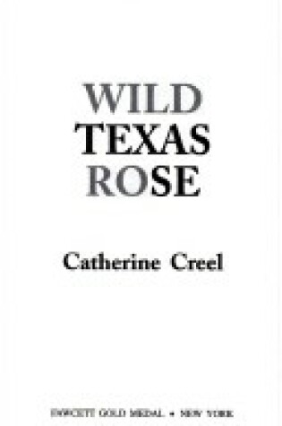 Cover of Wild Texas Rose #