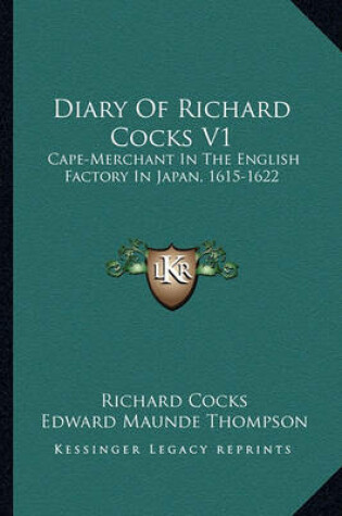 Cover of Diary of Richard Cocks V1