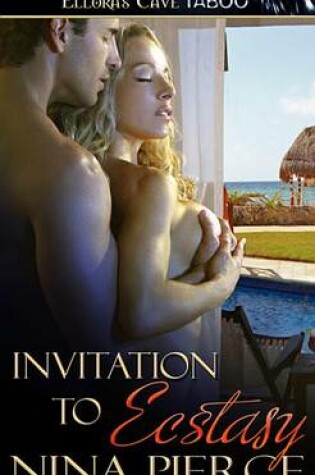 Cover of Invitation to Ecstasy