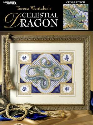 Book cover for Teresa Wentzler's Celestial Dragon
