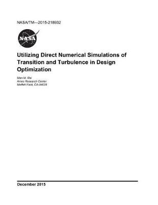 Book cover for Utilizing Direct Numerical Simulations of Transition and Turbulence in Design Optimization