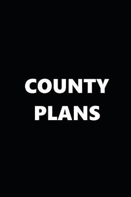 Book cover for 2020 Daily Planner Political Theme County Plans Black White 388 Pages