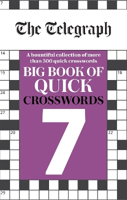 Book cover for The Telegraph Big Book of Quick Crosswords 7