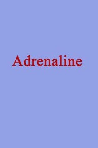 Cover of Adrenaline