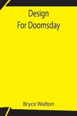 Cover of Design For Doomsday