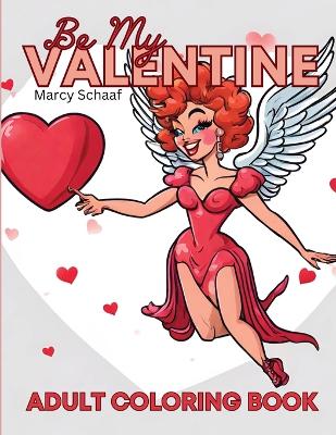 Book cover for Be My Valentine