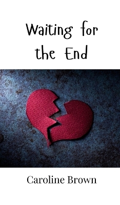 Book cover for Waiting for the End