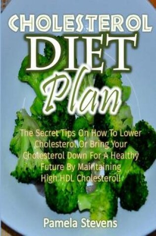 Cover of Cholesterol Diet Plan