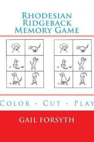 Cover of Rhodesian Ridgeback Memory Game