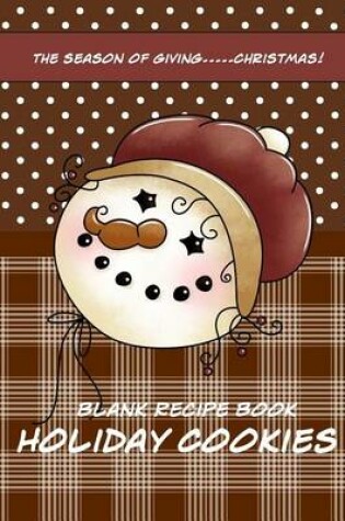 Cover of Blank Recipe Book Holiday Cookies