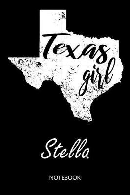 Book cover for Texas Girl - Stella - Notebook