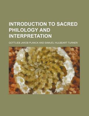 Book cover for Introduction to Sacred Philology and Interpretation