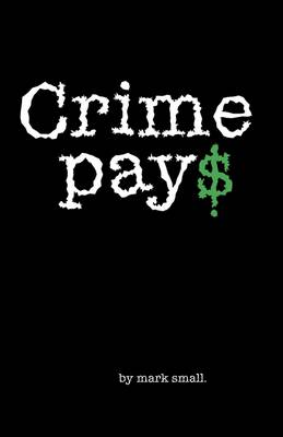 Book cover for Crime Pay$