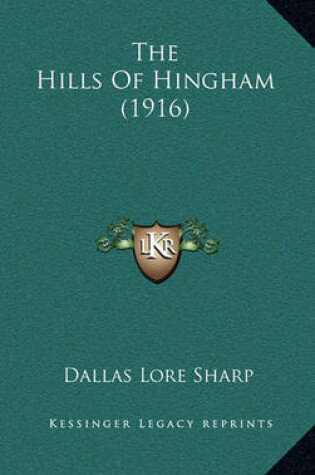 Cover of The Hills of Hingham (1916)