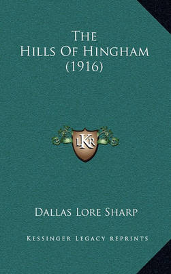 Book cover for The Hills of Hingham (1916)