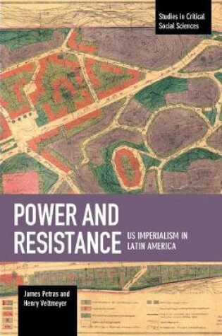 Cover of Power And Resistance: US Imperialism In Latin America
