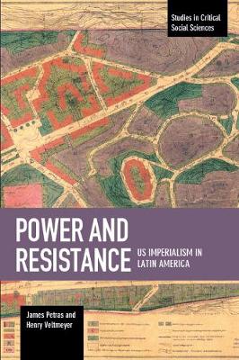 Book cover for Power And Resistance: US Imperialism In Latin America