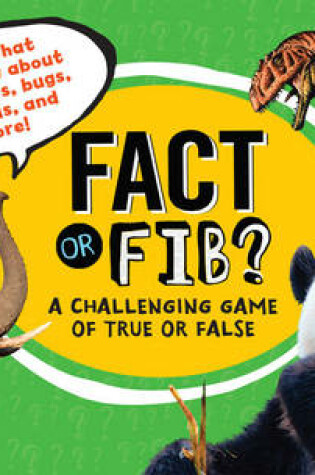 Cover of Fact or Fib?